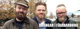 Drangar á leiðinni með tónleika