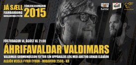 Tónleikar Valdimars og Arnar Eldjárns í Fjarðarborg föstudaginn 14. ágúst